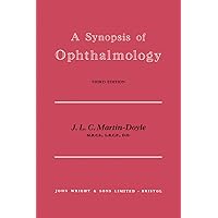 A Synopsis of Ophthalmology: Volume 3 A Synopsis of Ophthalmology: Volume 3 Kindle