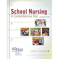 School Nursing: A Comprehensive Text School Nursing: A Comprehensive Text Paperback