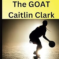 The Goat Caitlin Clark: Caitlin Clark: Shooting for the Stars - A Colorful Tribute to Women's Basketball Phenom #22