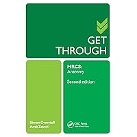Get Through MRCS: Anatomy 2E Get Through MRCS: Anatomy 2E Paperback Kindle