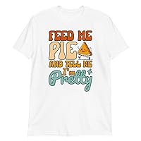 Inked Creations Funny Thanksgiving t-Shirt for Woman, Man, Unisex, Clothes, Outfit, Feed me Pie Tell me I'm Pretty