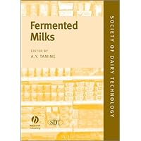 Fermented Milks (Society of Dairy Technology Book 3) Fermented Milks (Society of Dairy Technology Book 3) Kindle Hardcover