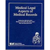 Medical Legal Aspects of Medical Records Medical Legal Aspects of Medical Records Hardcover