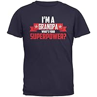 I'm A Grandpa What's Your Superpower Navy Adult T-Shirt