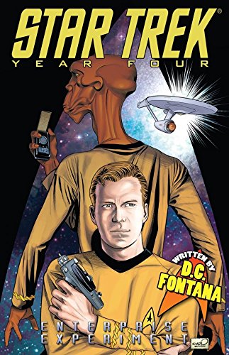 Star Trek: Year Four - The Enterprise Experiment (Star Trek: Year Four: The Enterprise Experiment Book 4)