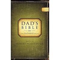 Dad's Bible: New Century Version, Green, The Fathers Plan Dad's Bible: New Century Version, Green, The Fathers Plan Hardcover Kindle Paperback