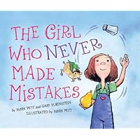 The Girl Who Never Made Mistakes: A Growth Mindset Book for Kids to Promote Self Esteem The Girl Who Never Made Mistakes: A Growth Mindset Book for Kids to Promote Self Esteem Kindle Hardcover