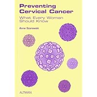 Preventing Cervical Cancer Preventing Cervical Cancer Paperback