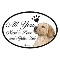 All You Need is Love and a Yellow Lab - Car/Auto Dog Magnet - Dog Refrigerator Magnet - 6