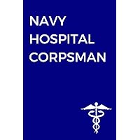 Navy Hospital Corpsman Notebook: 120 Lined Pages: Notebook for military bullets and note taking