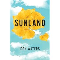 Sunland: A Novel (Western Literature and Fiction Series) Sunland: A Novel (Western Literature and Fiction Series) Kindle Hardcover