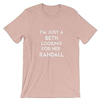I'm Just a Beth Looking for her Randall | This is Us Quote | Short-Sleeve Unisex T-Shirt