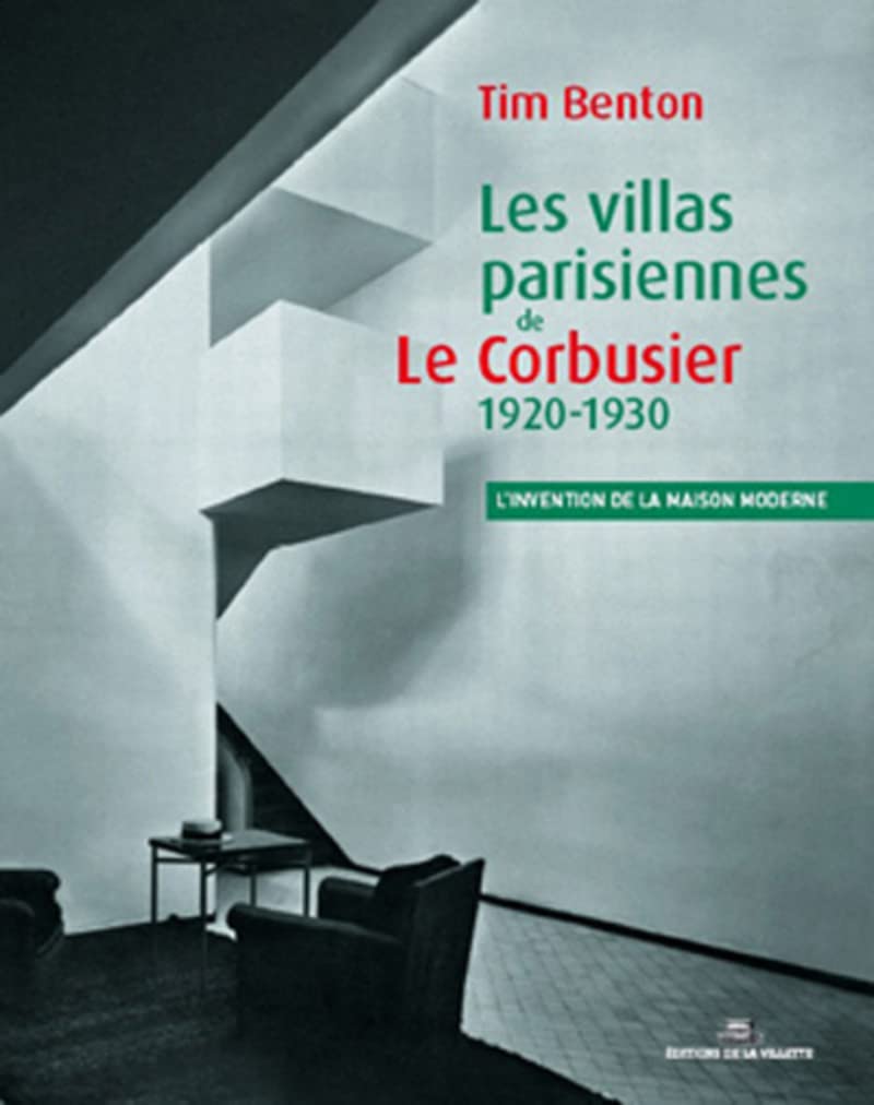 Villas Parisiennes de Le Corbusier 1920-1930