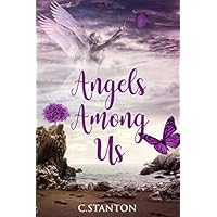 Angels Among Us Angels Among Us Paperback Kindle