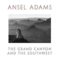 The Grand Canyon and the Southwest The Grand Canyon and the Southwest Paperback