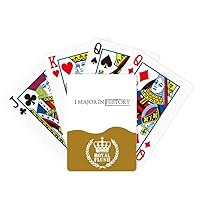 Quote I Major In History Art Deco Fashion Royal Flush Poker Playing Card Game