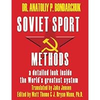Soviet Sport Methods: a detailed look inside the World's greatest system
