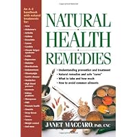 Natural Health Remedies: An A-Z Family Guide Natural Health Remedies: An A-Z Family Guide Paperback Mass Market Paperback