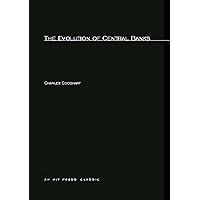 The Evolution of Central Banks The Evolution of Central Banks Paperback