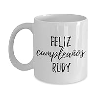 Feliz Cumpleanos Rudy Mug Spanish Happy Birthday Personalized Name Gift Coffee Tea Cup 11 oz