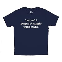Youth 5 Out of 4 People Struggle with Math T Shirt Funny Nerdy School Joke Tee for Kids
