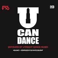 U Can Dance - 900 Years of Utrecht Dance Music, Vol. 1