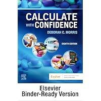 Calculate with Confidence - Binder Ready Calculate with Confidence - Binder Ready Paperback Kindle Loose Leaf Printed Access Code Spiral-bound