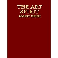 The Art Spirit The Art Spirit Kindle Paperback Hardcover Mass Market Paperback