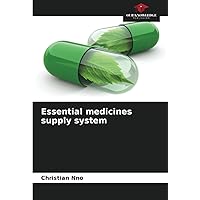 Essential medicines supply system