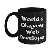 Unique Web developer Gifts, World's Okayest Web Developer, New Birthday 11oz 15oz Mug For Coworkers From Boss, Funny gifts for web developers, Unique gifts for web developers, Cool gifts for web