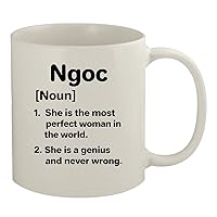 Ngoc Definition The Most Perfect Woman - Ceramic 11oz White Mug