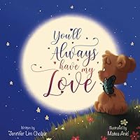 You’ll Always Have My Love You’ll Always Have My Love Paperback Kindle Hardcover