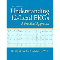 Understanding 12-Lead EKGs Understanding 12-Lead EKGs eTextbook Paperback