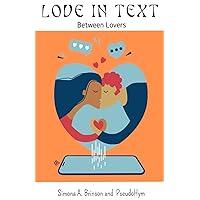 Love In Text: Between Lovers