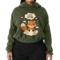 You Are Your Own Best Thing Cinched Bottom Hoodie - Cartoon Fox Women’s Hoodie - Cute Fox Hooded Sweatshirt