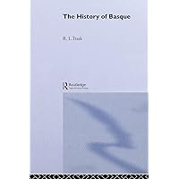 The History of Basque The History of Basque Paperback Kindle Hardcover