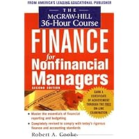 The McGraw-Hill 36-Hour Course In Finance for Non-Financial Managers The McGraw-Hill 36-Hour Course In Finance for Non-Financial Managers Paperback