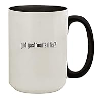 got gastroenteritis? - 15oz Ceramic Colored Inside & Handle Coffee Mug Cup, Black