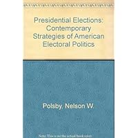 PRESIDENTIAL ELECTIONS 8TH EDITION PRESIDENTIAL ELECTIONS 8TH EDITION Hardcover Paperback Board book
