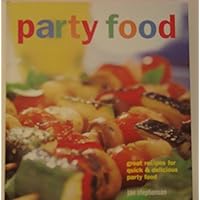 Party Food: Great Recipes for Quick & Delicious Party Food Party Food: Great Recipes for Quick & Delicious Party Food Spiral-bound Hardcover-spiral