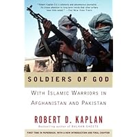 Soldiers of God: With Islamic Warriors in Afghanistan and Pakistan (Vintage Departures) Soldiers of God: With Islamic Warriors in Afghanistan and Pakistan (Vintage Departures) Audible Audiobook Paperback Kindle Mass Market Paperback Audio CD