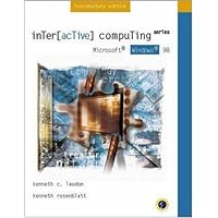 Interactive Computing Series: Microsoft Windows 98 Introductory Edition Interactive Computing Series: Microsoft Windows 98 Introductory Edition Paperback