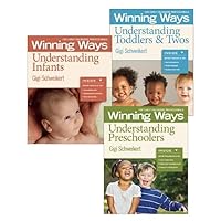 Understanding Infants, Toddlers & Twos, and Preschoolers [3-pack]: Winning Ways for Early Childhood Professionals (Winning Ways Series) Understanding Infants, Toddlers & Twos, and Preschoolers [3-pack]: Winning Ways for Early Childhood Professionals (Winning Ways Series) Paperback