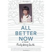 All Better Now All Better Now Hardcover Kindle