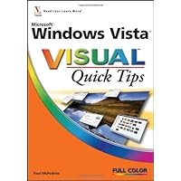 Microsoft Windows Vista Visual Quick Tips Microsoft Windows Vista Visual Quick Tips Paperback