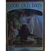 Horseshoes / The Cottage Years / Buttermilk Pie / May Baskets / The Memorial Day Snow of 1947 / Old-Time Folk Remedies / May Day Festivities / My Old Ford / V-E Day / Baseball's Mythology (Good Old Days, Volume 38, Number 5, May 2001)