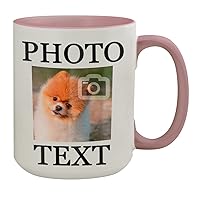 Custom Printed 15oz Ceramic Colored Inside and Handle Coffee Mug Cup CP06 - Add Your Image Photograph Text or Design CP06 - Graphic Mug, Pink