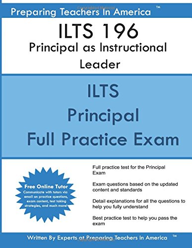 ILTS 196 Principal as Instructional Leader: ILTS 196 Principal