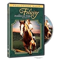 Felicity - An American Girl Adventure Felicity - An American Girl Adventure DVD DVD