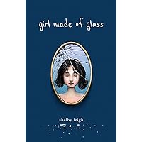 Girl Made of Glass Girl Made of Glass Paperback Kindle Audible Audiobook Audio CD